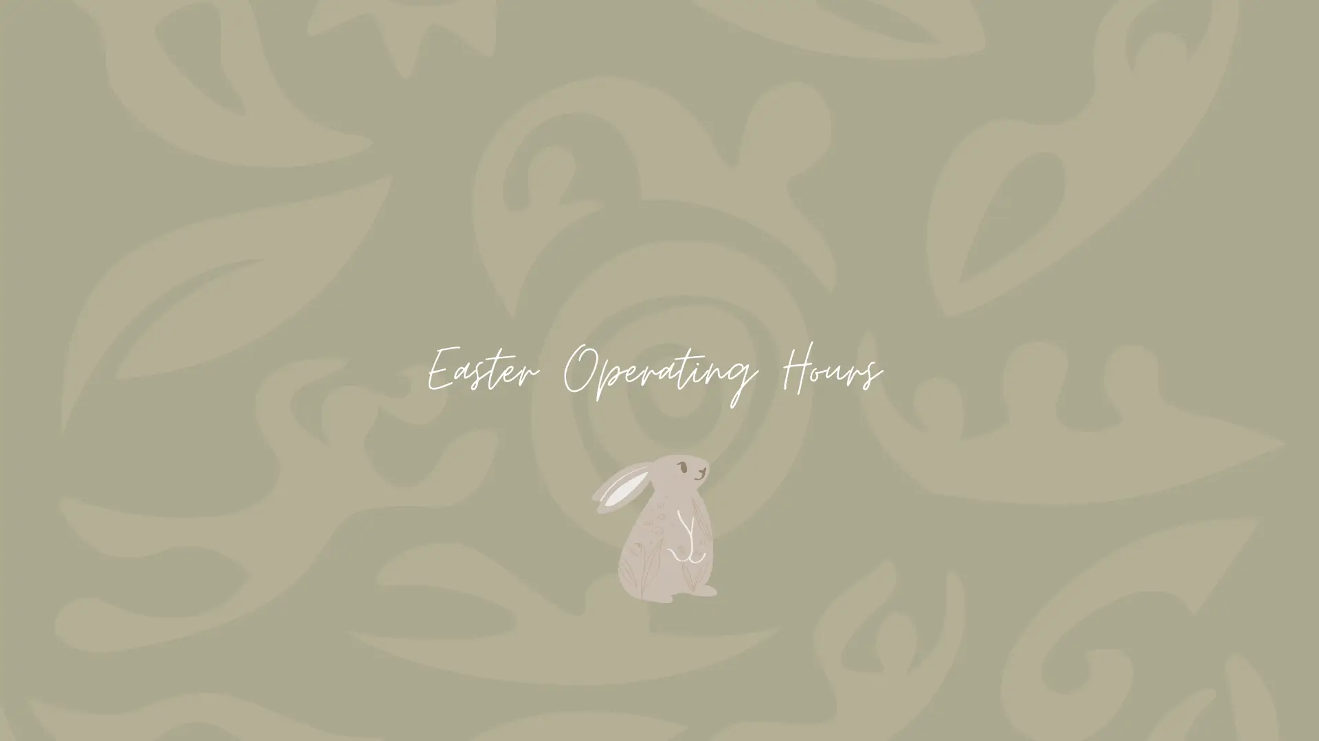 Easter Operating Hours 2024